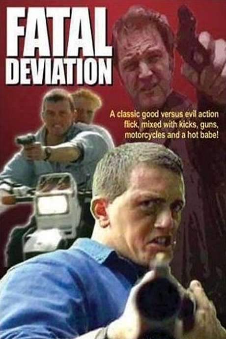 Fatal Deviation
